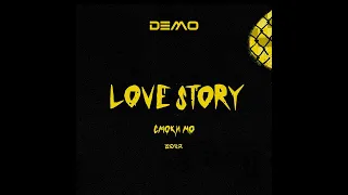 Смоки Мо ft. СОЕР – LOVE STORY (DEMO)