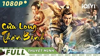 Siêu Phẩm Hành Động Cổ Trang Cực Đỉnh | CỬU LONG THẦN BINH | iQIYI Movie Vietnam