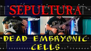 Sepultura - Dead Embryonic Cells Guitar Cover |Tab|