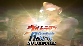 Ultraman FER Story Mode Part 13 No damage (Hard Mode)