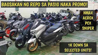 Repo Warehouse sa Pasig naka 1k Dp sa selected units! May Nmax, Aerox, Pcx Sniper at Marami pang iba