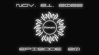 Jaded Forum: Episode 20
