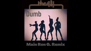 The 411 - Dumb (Main Ron G Remix)