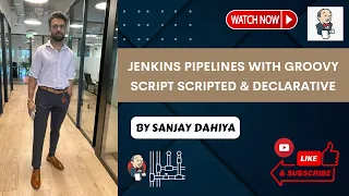 💁‍♀️Jenkins Pipelines with Groovy Script Scripted & Declarative | जाने हिंदी में | 👉By Sanjay Dahiya