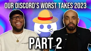 We REACT To Our Discord's WORST One Piece Takes From 2023!!! Try Not To Laugh!!! (PART 2)