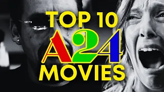 Top 10 A24 Movies