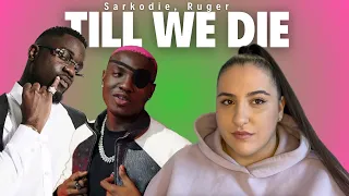 Sarkodie ft Ruger - Till We Die  / Just Vibes Reaction