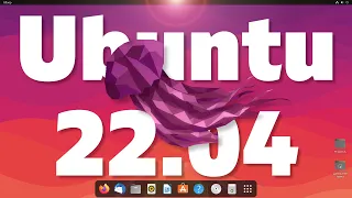 Ubuntu 22.04 «Jammy Jellyfish». Разноцветная. Супер Док. Новые настройки Что нового