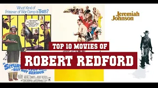 Robert Redford Top 10 Movies of Robert Redford| Best 10 Movies of Robert Redford