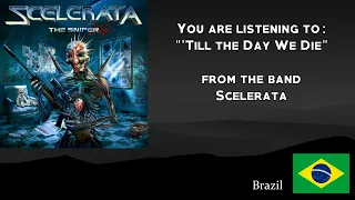 Scelerata - 'Til the Day We Die