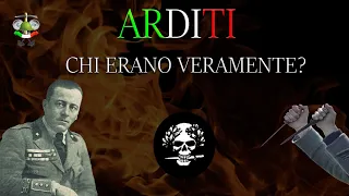 ARDITI : Storia e addestramento di un reparto semi-dimenticato