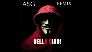 Bella Ciao (ASG Hardstyle Remix)