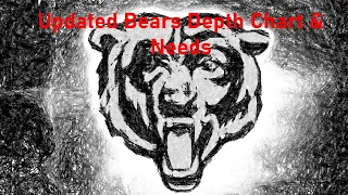 Chicago Bears Updated Team Needs