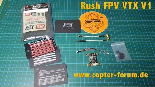 Unboxing RushFPV VTX V1 5.8GHz