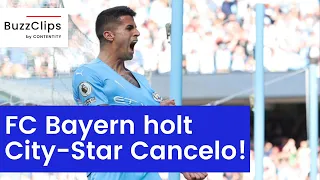 Transfer-Kracher: FC Bayern holt City-Star Cancelo!