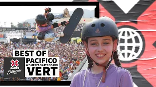 BEST OF Pacifico Women’s Skateboard Vert | X Games California 2023