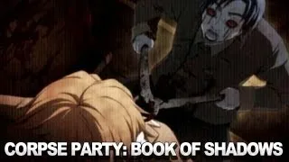 Corpse Party: Book of Shadows Trailer