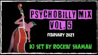 Psychobilly mix by Rockin' Shaman vol.5