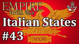 Let's Play Empire Total War: DM - Italian States #43 - Driving Brits out of North Africa!