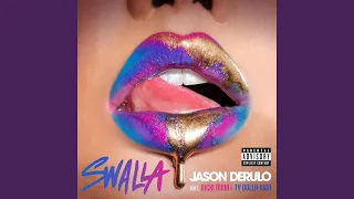 Swalla (feat. Nicki Minaj & Ty Dolla $ign)