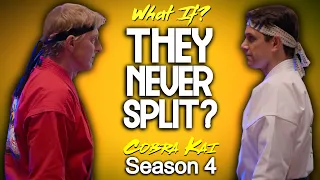 What If Johnny And Daniel Never Split-Up? (Cobra Kai Season 4)