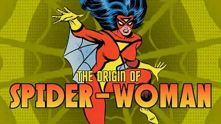 The First Appearances and Origin of Spider Woman