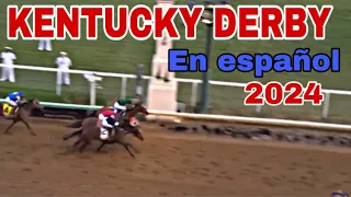 KENTUCKY DERBY edición 150 en español 2024