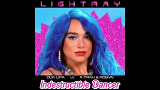 Dua Lipa vs. A-Trak & Robyn - Indestructible Dancer (Lightray Mashup) | Dance The Night Remix