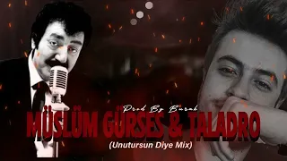 Müslüm Gürses X Rope - Unutursun Diye (Mix) FT Burak Prod.