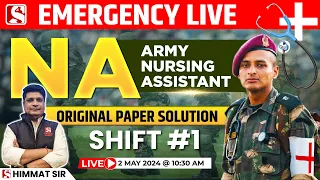 🔴Paper Solution Shift -1 || Army Nursing Assistant || By Shaurya Bharat