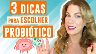 3 DICAS para ESCOLHER o MELHOR PROBIÓTICO para VOCÊ | Carina Palatntik