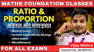 RATIO and PROPORTION | Tricks and Basic Concepts | Maths Foundation by Vijay Mishra