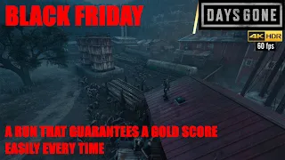 Days Gone PS5 4K 60fps - BLACK FRIDAY - A Run That Guarantees A Gold Score EASILY.