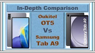 Oukitel OT5 vs Samsung Tab A9: Battle of the Budget Tablet Beasts!