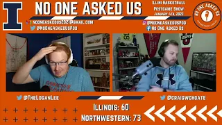 Illini Basketball Postgame Show: Northwestern 1/4/23 | No One Asked Us