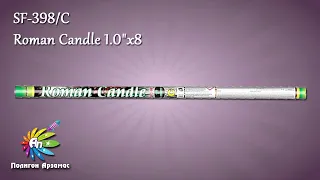 SF-398/C Roman Candle 1.0"х8