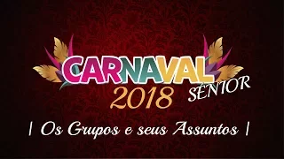 CARNAVAL SÉNIOR 2018 - Os Grupos e seus Assuntos | Ilha Terceira-Açores