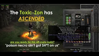 Toxic-Zon EPIC UPGRADES - D2R Off-Meta Build