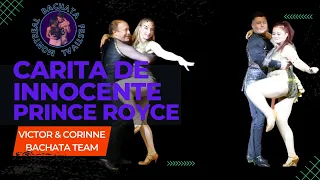 Cara de Inocente - Prince Royce - Victor & Corinne Bachata Team - Montreal Bachata Festival