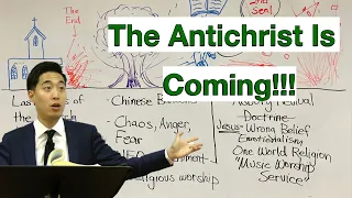 The Antichrist Is Coming !!! | Dr. Gene Kim