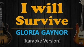 I WILL SURVIVE - Gloria Gaynor (HD Karaoke)