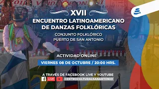 XVII Encuentro Latinoamericano de Danzas Folklóricas