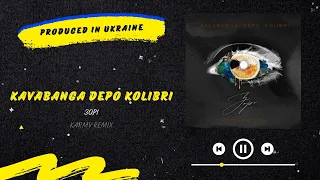 kavabanga Depo kolibri - Зорі (Karmv Remix) | Нова українська музика 2023