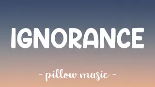 Ignorance - Paramore (Lyrics) 🎵