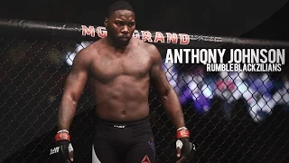 Anthony Johnson Highlights - "Rumble Blackzilians"