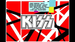 KISS 1977 Gene Simmons Have Love Will Travel (Ft. Eddie Van Halen & Alex Van Halen) Demo