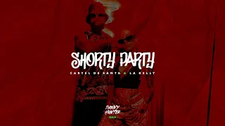 Cartel de Santa, La Kelly - Shorty Party (Danny Hunter Remix) [Tech House]