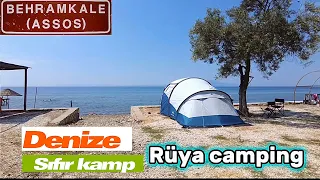 Assos’ta denize sıfır kamp yaptık (2. Bölüm)   Rüya kamp