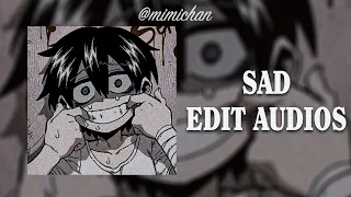 sad edit audios cuz I'm tired of being nice