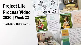 Project Life Process Video | 2020 Week 22 | Stash Kit